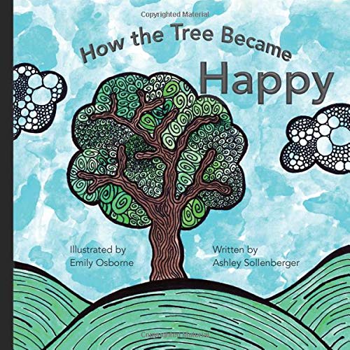 How the tree became happy (Paperback)