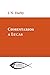 Comentario a Lucas (Clásicos cristianos) (Spanish Edition)