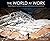 The World at Work: People d...
