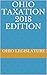 OHIO TAXATION 2018 EDITION