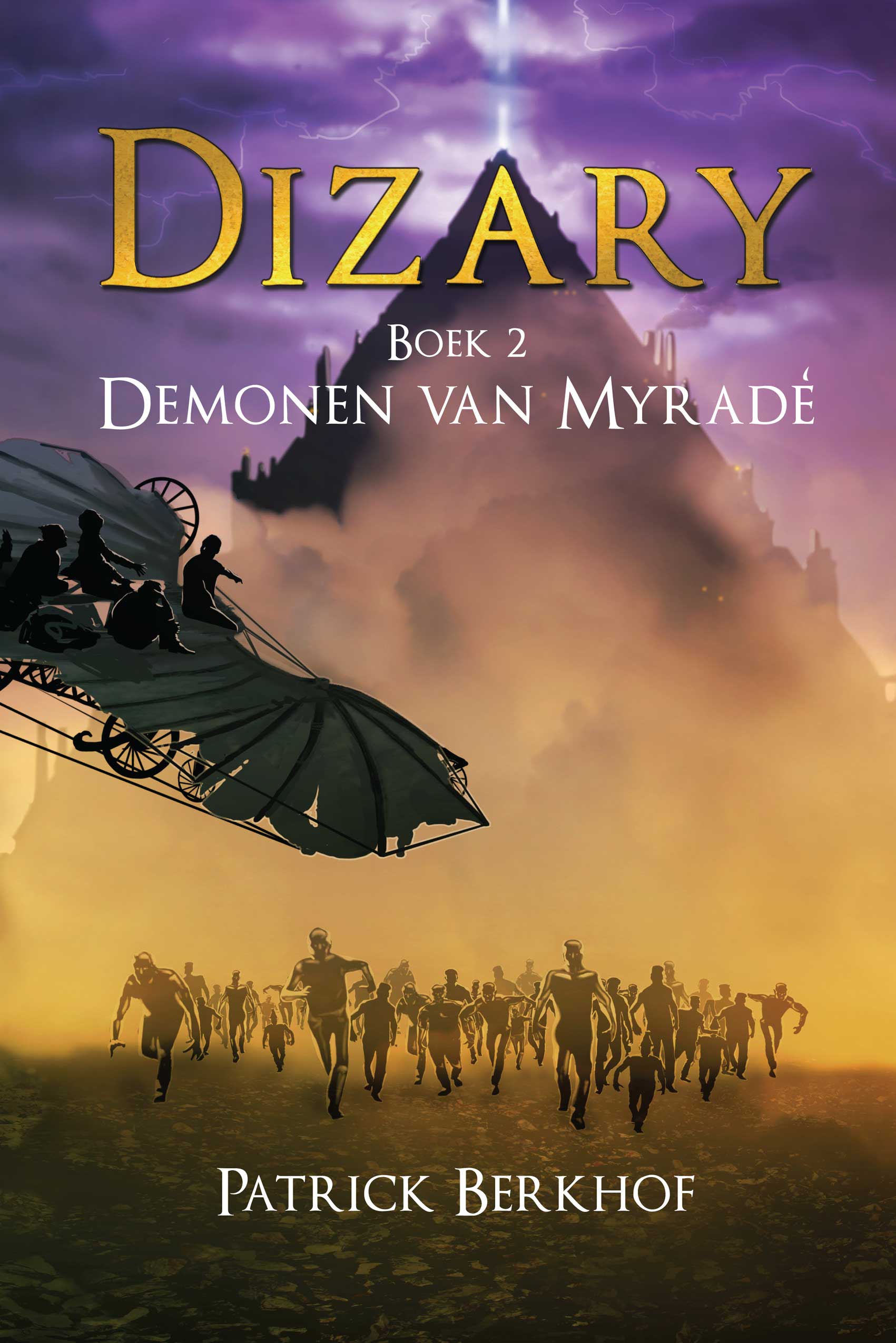 Demonen van Myradé (Dizary #2)