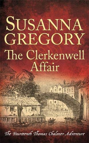 The Clerkenwell Affair (Thomas Chaloner #14)