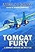 Tomcat Fury: A Combat History of the F-14