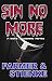 SIN NO MORE: A Bone & Lorai...