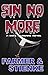 SIN NO MORE by Ken Farmer SIN NO MORE by Ken Farmer