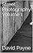 Street Photography Volume 1
