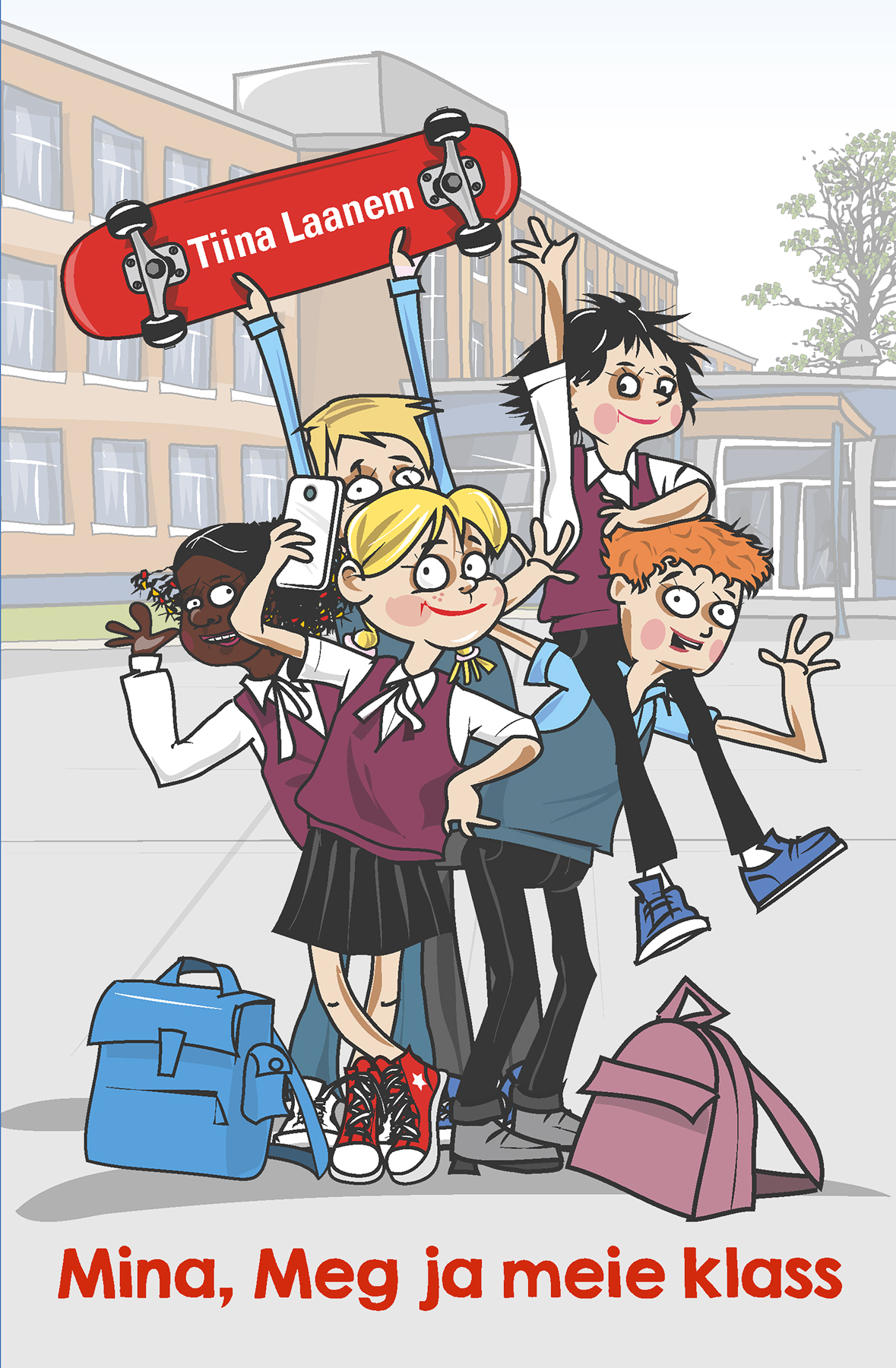 Mina, Meg ja meie klass (Hardcover)