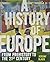 A History of Europe: From P...
