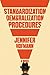 The Standardization of Demoralization Procedures