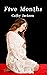 Five Months (Five #3)