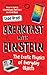 Breakfast with Einstein: The Exotic Physics of Everyday Objects