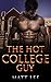 The hot college guy: