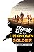 Home of the Unknown Soldier by Jill Dawn Armijo Home of the Unknown Soldier by Jill Dawn Armijo