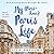 My (Part-Time) Paris Life: How Running Away Brought Me Home