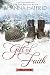 Gift of Faith by Shanna Hatfield Gift of Faith by Shanna Hatfield