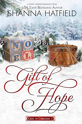 Gift of Hope (Gifts of Christmas #2)