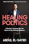 Healing Politics:...