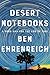 Desert Notebooks: A Road Map for the End of Time