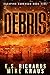 Debris by E.S. Richards