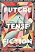 Future Tense Fiction: Stories of Tomorrow