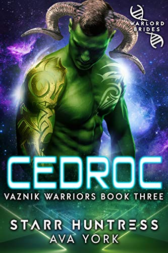 Cedroc (Vaznik Warriors, #3)