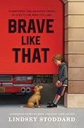 Brave Like That