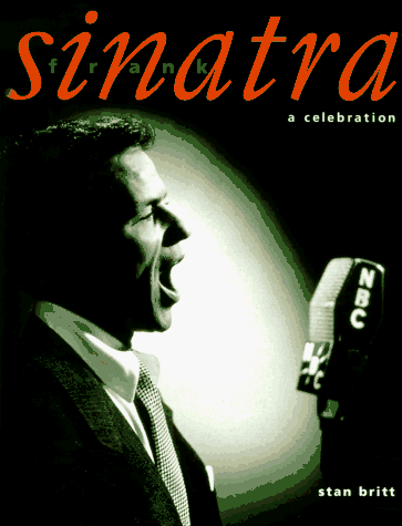 Frank Sinatra: a celebration (Hardcover)