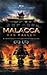 Malacca has Fallen by Izzuddin Al Jitrawiy