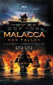 Malacca has Fallen: Keruntuhan Sebuah Empayar Agung