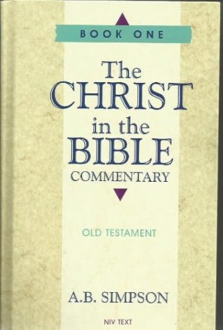 The Christ In The Bible Commentary Book One