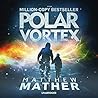 Polar Vortex by Matthew Mather