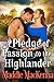 A Pledge of Passion to the Highlander by Maddie MacKenna