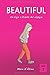 Beautiful: Un viaje a travé...