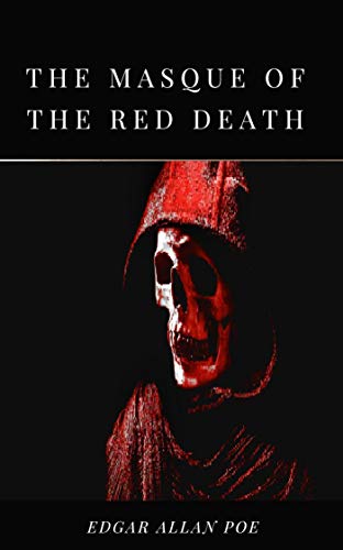 The Masque of the Red Death