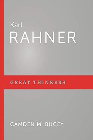 Karl Rahner (Great Thinkers)