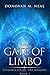 The Gate of Limbo: Chronicl...