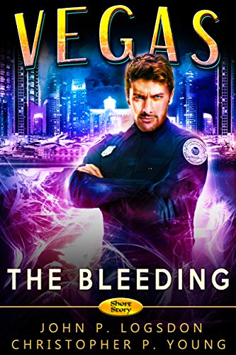 The Bleeding (Las Vegas Paranormal Police Department, #0.5)