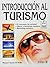 Introduccion Al Turismo (Spanish Edition)