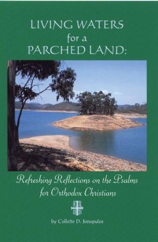 Living Waters for a Parched Land (Paperback)