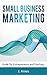 Small Business Marketing: G...