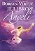Il libro degli angeli. ABC degli angeli