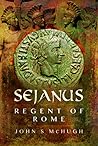 Sejanus: Regent o...