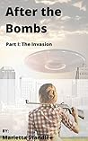 Book cover for The Invasion (After the Bombs, #1)