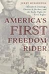 Book cover for America's First Freedom Rider: Elizabeth Jennings, Chester A. Arthur, and the Early Fight for Civil Rights