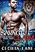 Savage Claim (Lion Hearts, #2)