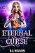 Eternal Curse (Urban Fae #1) by R.L. Wilson