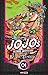 JoJo's Bizarre Adventure, Parte 2: Battle Tendency 01 (JoJo's Bizarre Adventure Bunko, #4)