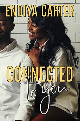 Connected to You (Kindle Edition)
