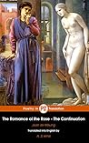 The Romance of the Rose: The Continuation (The Romance of the Rose & The Continuation Book 2) The Romance of the Rose: The Continuation (The Romance of the Rose & The Continuation Book 2)