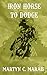Iron Horse to Dodge (The Bo...